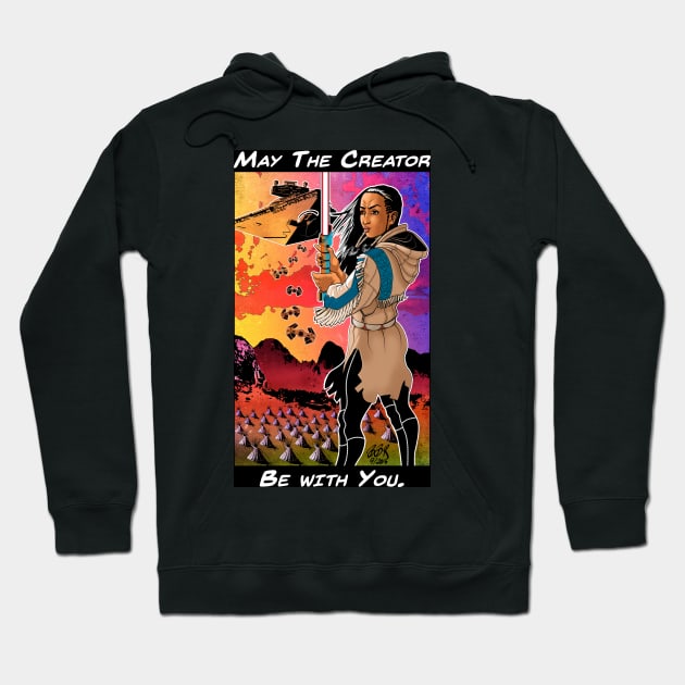 May The Creator Be with You Hoodie by Redhouse Artisan